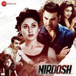 Nirdosh (2018) Mp3 Songs